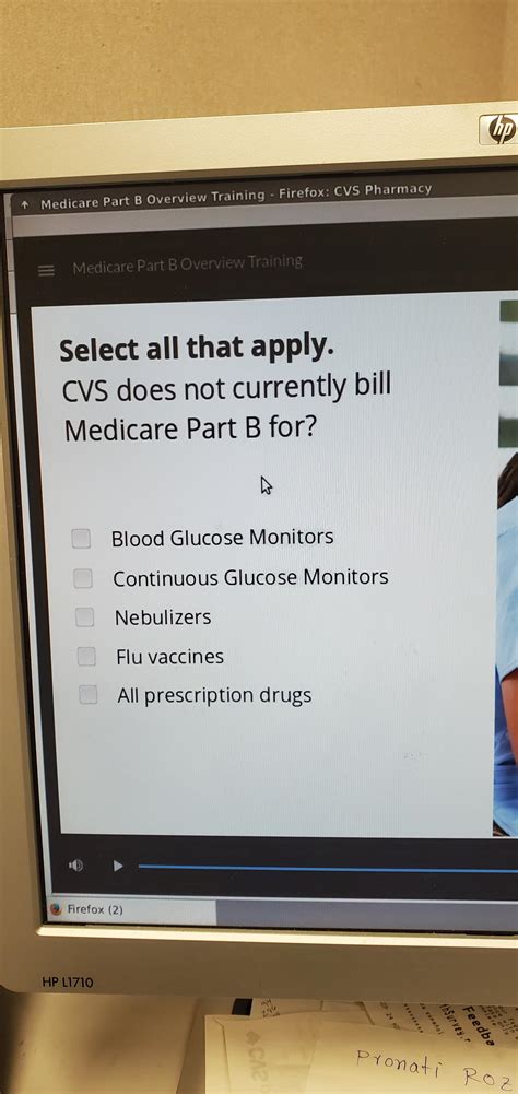Fills prescriptions accurately for the pharmacist to verify. . Cvs medicare part b module answers